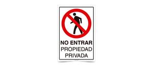 No Entrar Propiedad Privada