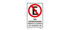 No Estacionar Frente a la Puerta con Ley