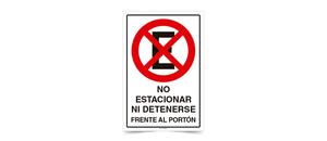 No Estacionar Ni Detenerse Frente al Porton