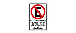 No Estacionar Entrada y Salida de Vehiculos