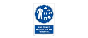 Use Equipo de Proteccion Personal
