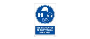 Use Elementos de Proteccion Personal