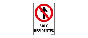 No Entrar Solo Residentes