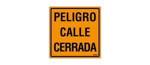 Peligro Calle Cerrada