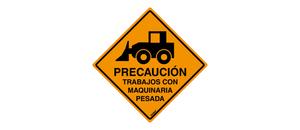 Precaucion Trabajos con Maquinaria Pesada