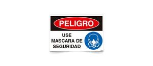 Peligro Use Mascara de Seguridad