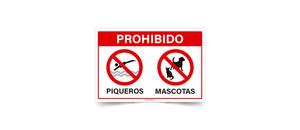 Prohibido Piqueros y Mascotas
