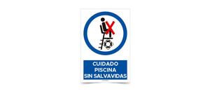 Ciuidado Piscina sin Slavavidas