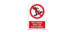No Corra por las Escaleras