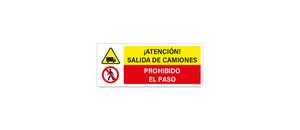 Atencion Salida de Camiones Prohibido el Paso