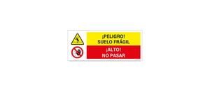 Peligro Suelo Fragil Alto No Pasar